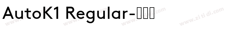 AutoK1 Regular字体转换